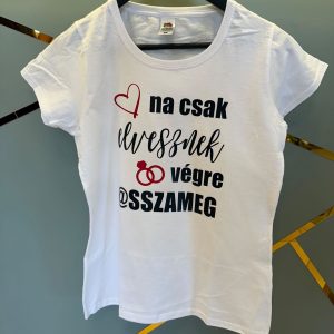 Női póló lánybúcsúra, fekete-fehér 2.0